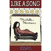 Like A Song: Essays