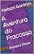 Livro A Aventura do Fracasso: Poesia & Prosa