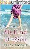 My Kind of You (A Trillium Bay Novel Book 1)
