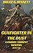 Gunfighter in the Dust: A Gabriel Torrent Western - Book Two