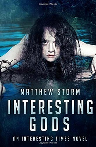 Interesting Gods (Interesting Times) (Volume 4)