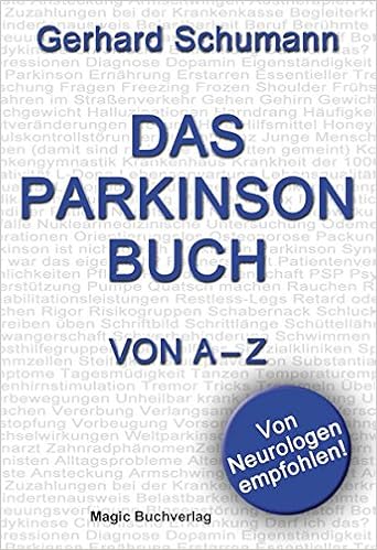 Das Parkinsonbuch Von A Z Schumann Gerhard Amazon De Bucher