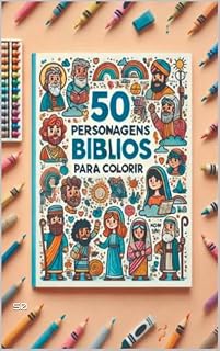 Livro 50 Personagens Bíblicos para Colorir