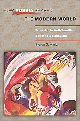 Amazon Com How Russia Shaped The Modern World From Art To Anti Semitism Ballet To Bolshevism Princeton Paperbacks Marks Steven G Books