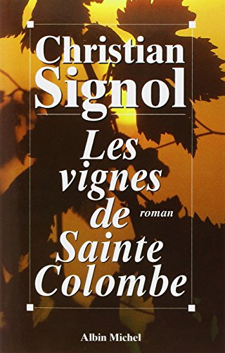 Les  vignes de Sainte-Colombe
