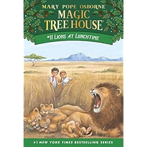 Lions at Lunchtime (Magic Tree House Book 11)