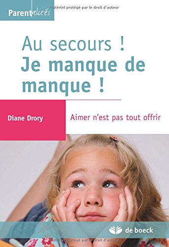 Au secours ! Je manque de manque !