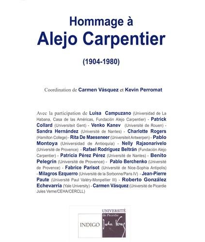 Hommage à Alejo Carpentier, 1904-1980