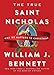 The True Saint Nicholas: Why He Matters to Christmas - Book by William Bennett