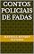 Livro Contos policiais de fadas