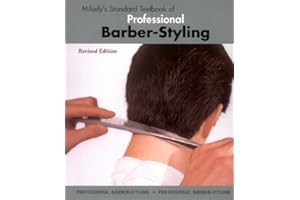 Milady's Standard Textbook of Professional Barber-styling, Revised Edition
