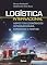 Livro LOGÍSTICA INTERNACIONAL: ASPECTOS ECONÔMICOS INTERNACIONAIS, COMÉRCIO E PORTOS