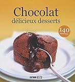 Chocolat, delicieux desserts (French Edition) by 