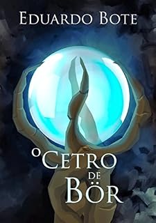 Livro O Cetro de Bör (Saga de Bör Livro 1)