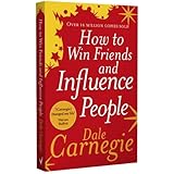 How to Win Friends and Influence People