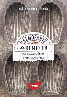 Livro Essências e existências e A sentença do vinho