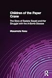 Children of the Paper Crane: The Story of Sadako