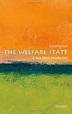 David Garland, "The Welfare State: A Very Short Introduction" (Oxford UP, 2016)