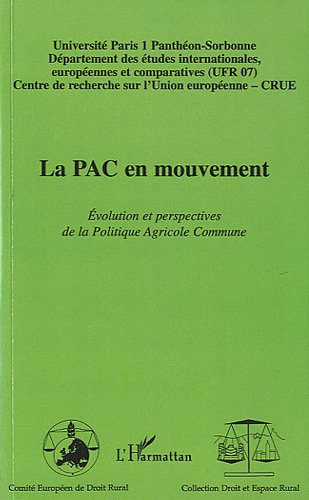 La  PAC en mouvement