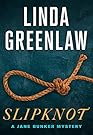 Slipknot: A Jane Bunker Mystery
