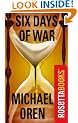 Six Days of War by Michael B. Oren