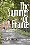 THE SUMMER OF FRANCE