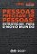 Livro Pessoas precisam de pessoas: estratégias para o novo mundo