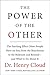 The Power of the Other: The startling effect other people have on you, from the boardroom to the bedroom and beyond-and what to do about it primary