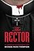 The Rector: A Christian Murder Mystery (The Solo series--Christian murder mysteries with a side of t by Michael Thompson, Disciple Design