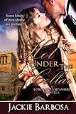 Hot Under the Collar (Lords of Lancashire Book 2)