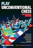 Play Unconventional Chess and Win by Noam A. Manella, Zeev Zohar