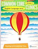 Paperback Common Core Clinics, English Language Arts, Reading Informational Text, G3 Book