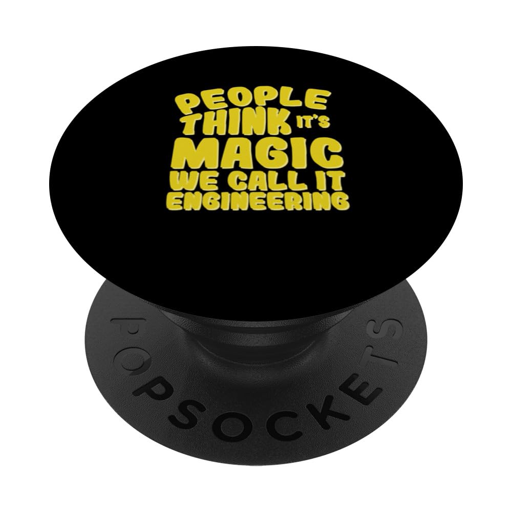 Engineering is like Magic Engineer PopSockets Swappable PopGrip