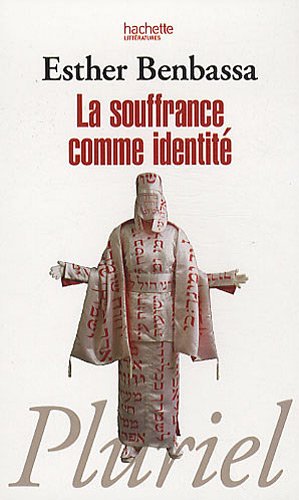 La  souffrance comme identité