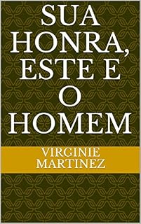 Livro Sua honra, este e o homem