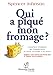 Qui a piqué mon fromage? - Who Moved My Cheese? French version - audiobook [Livre Audio MP3] (Frenc by 
