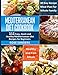 Mediterranean Diet Cookbook: 111 Easy, Quick and Healthy Mediterranean Diet Recipes for Beginners: Healthy and Fast Meals with 30 Day Recipe Meal Plan For Whole Family by Rose Sanders