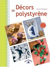 Décors de polystyrène