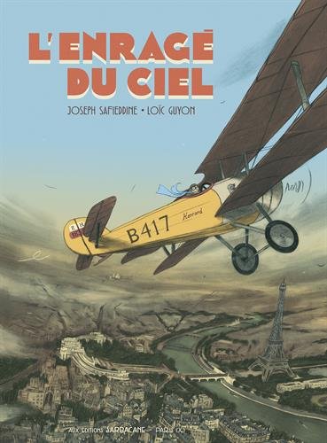 L' enragé du ciel