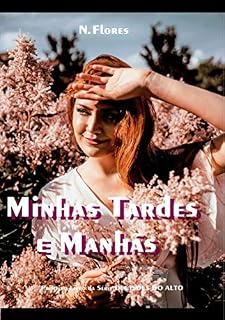 Livro Minhas Tardes E Manhãs