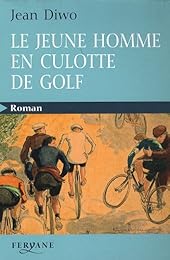 Le  jeune homme en culotte de golf