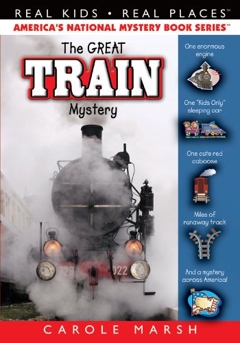 The Great Train Mystery (47) (Real Kids Real Places)