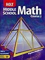 Holt Middle School Math Course 2, Grade 7 Student Textbook