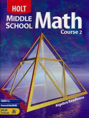 Holt Middle School Math Course 2, Grade 7 Student Textbook