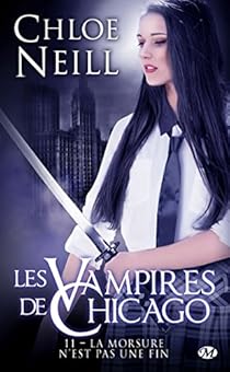 Book's Cover of Les Vampires de Chicago, tome 11 : La morsure n'est pas une fin