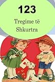 123 Tregime të Shkurtra (Albanian Edition)