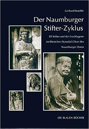 Der Naumburger Stifter Zyklus Elf Stifter Und Der Erschlagene Im Westchor Synodal Chor Des Naumburger Doms Die Blauen Bucher Amazon De Straehle Gerhard Bucher