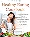 Healthy Eating Cookbook : 75 Clean Eating Recipes For Weight Loss. 2 Manuscripts Bundle, Clean Eating Made Simple and Clean Eating Recipes. Healthy Eating Recipes For Your Diet Books.