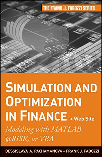 Simulation and Optimization in Finance: Modeling with...