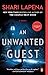 An Unwanted Guest: A Novel by Shari Lapena